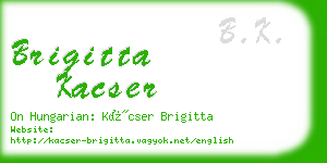 brigitta kacser business card